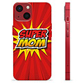 Funda de TPU para iPhone 13 Mini - Super Mom