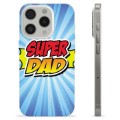 Funda de TPU para iPhone 15 Pro - Super Dad